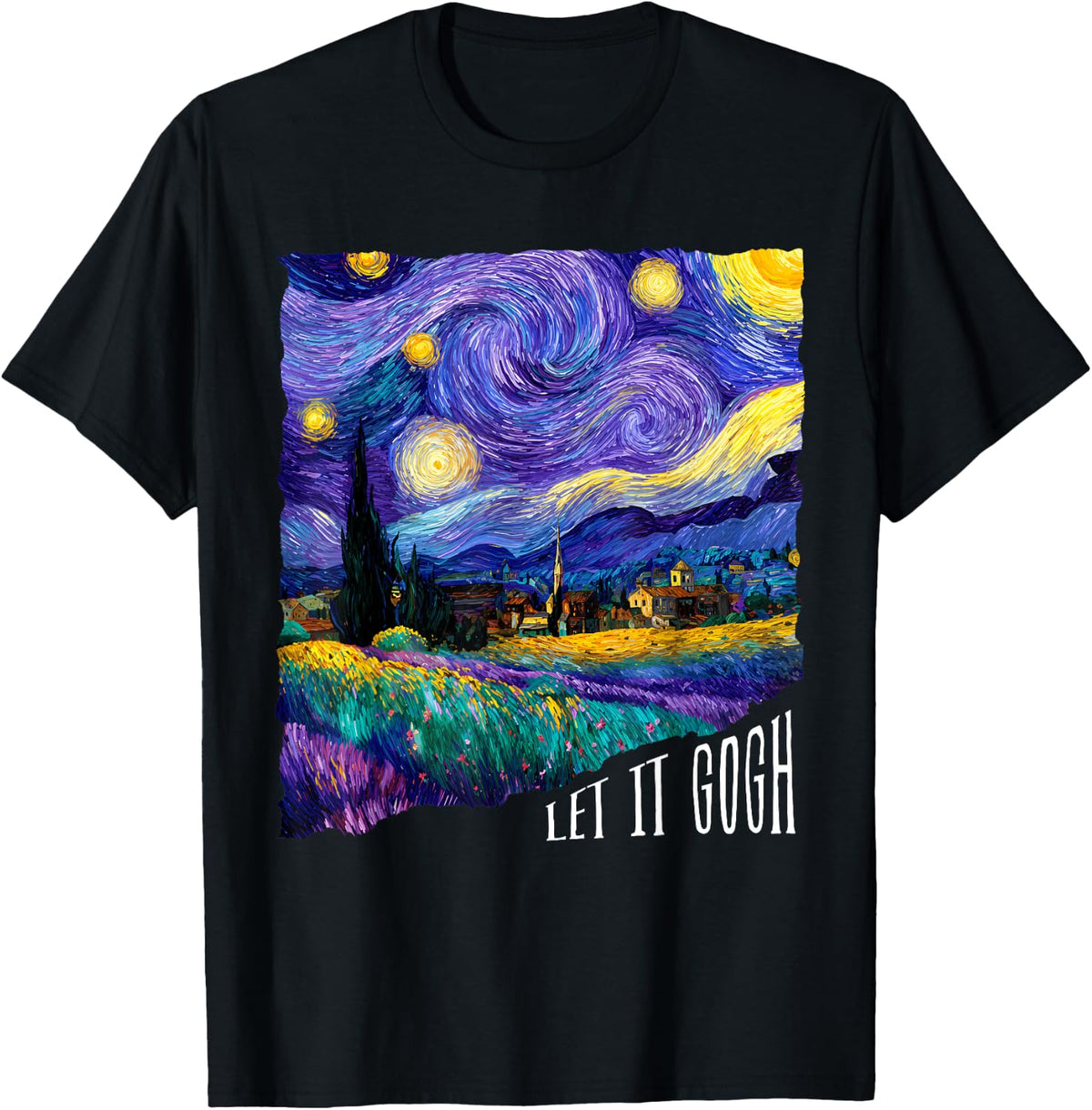 Let It Gogh Funny Lover Van Gogh Starry Night T-Shirt