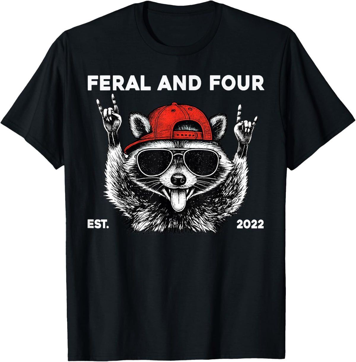 Feral and Four Raccoon Funny 4th Birthday Girls Boys Kids T-Shirt