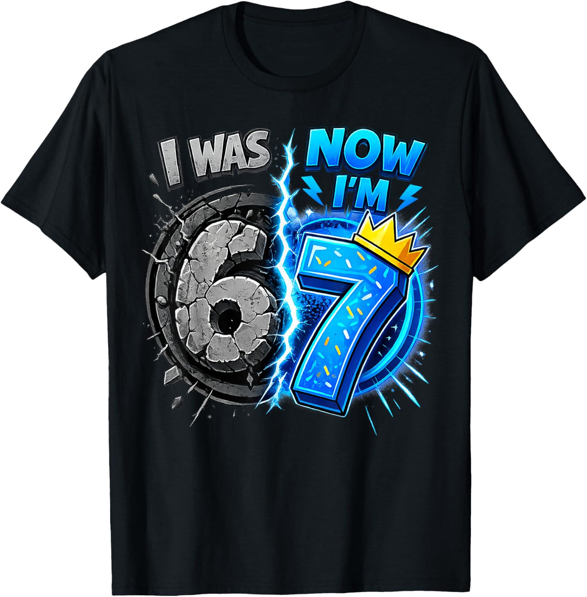 I was 6 Now I'm 7 7th Birthday 6 7 Birthday Boys T-Shirt