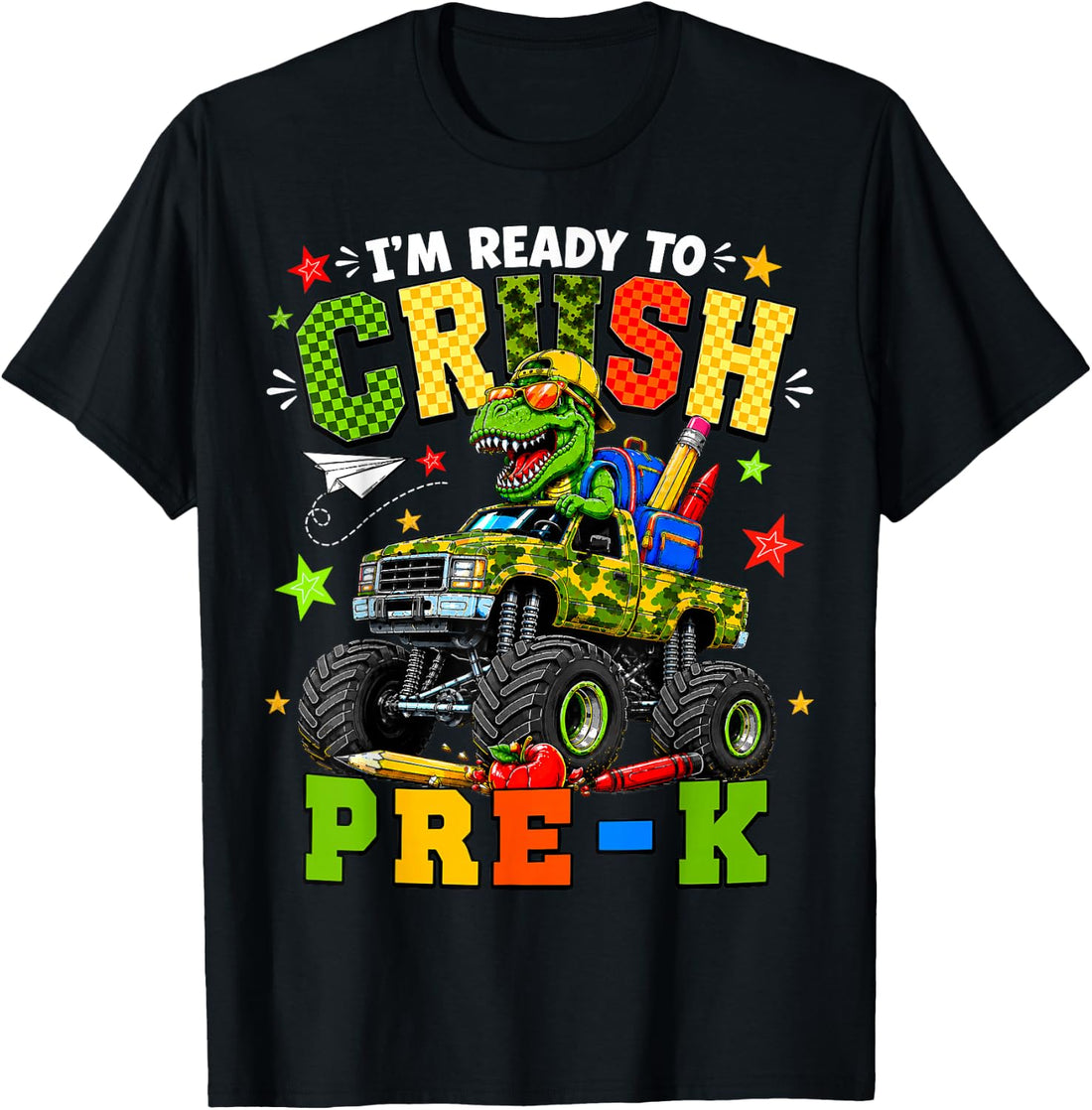 I'm Ready to Crush Pre-K Monster Truck First Day Preschool T-Shirt