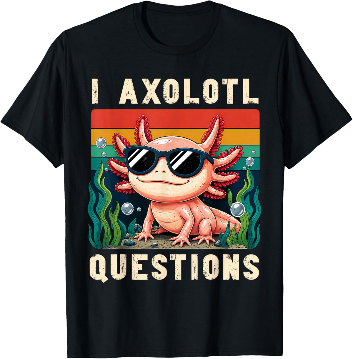 I Axolotl Questions Adults Youth Kids Retro Axolotl T-Shirt