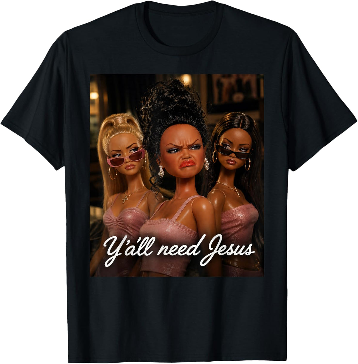 Y'all Need Jesus Funny Christian Meme Sassy Church Girls T-Shirt