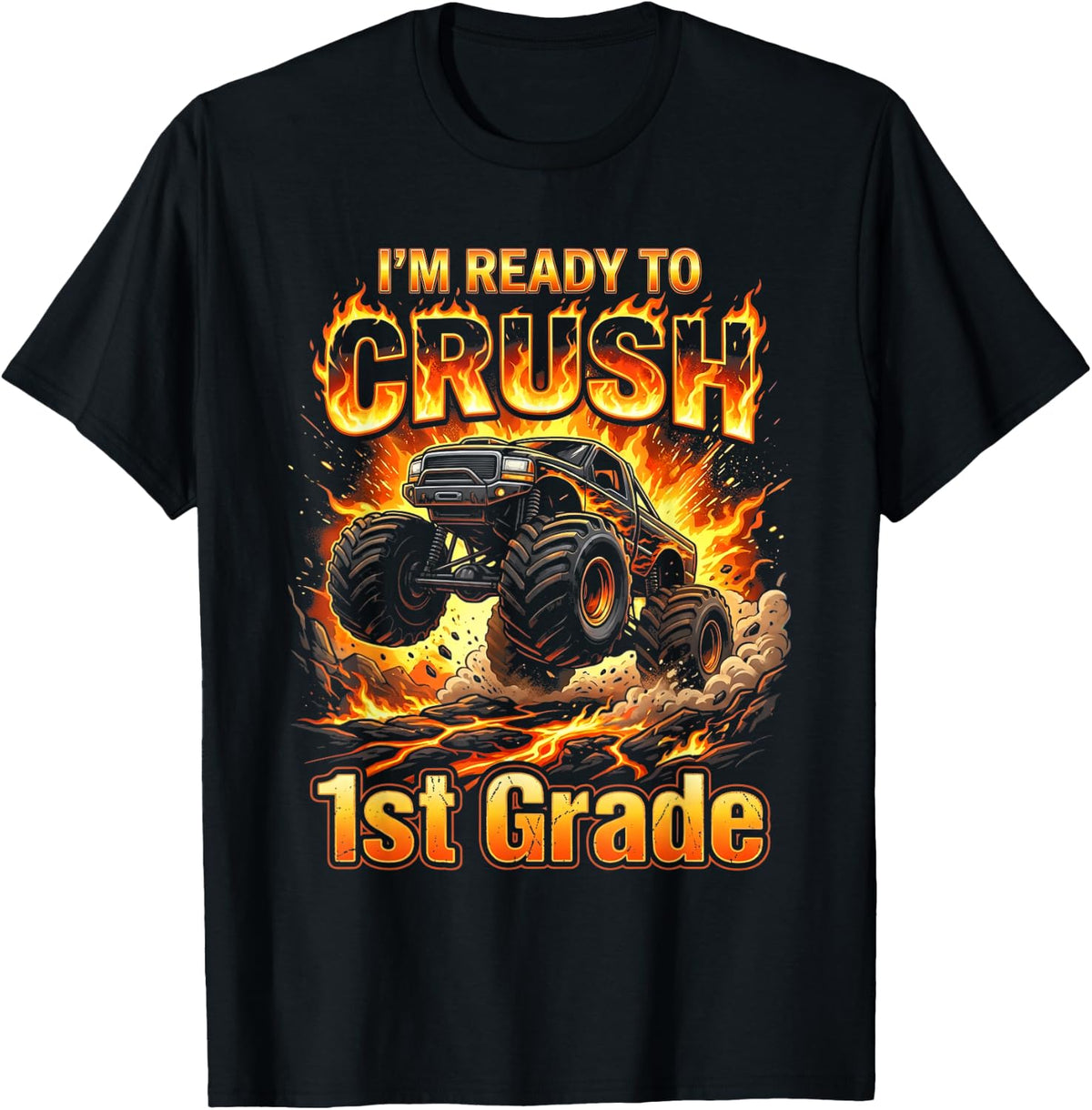 I'm Ready to Crush 1st Grade First Day of School Boys T-Shirt