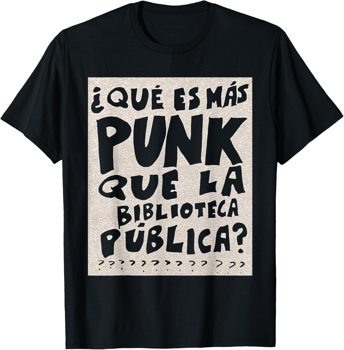 What's More Punk Than The Public Library Funny Book Lover T-Shirt