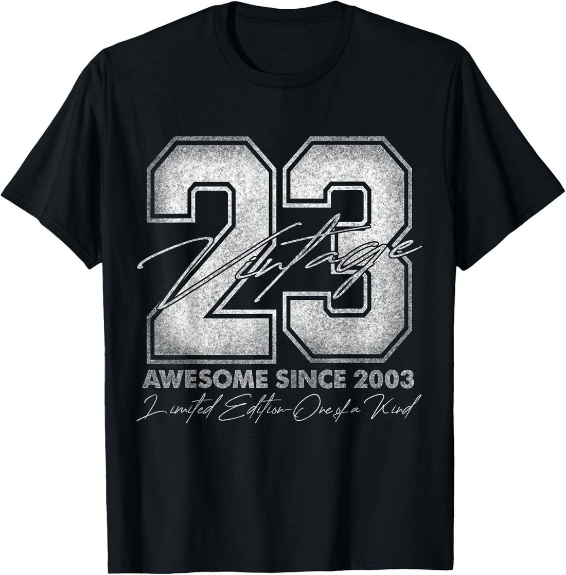 23 Year Old Gifts Vintage 2003 Limited Edition 23rd Birthday T-Shirt