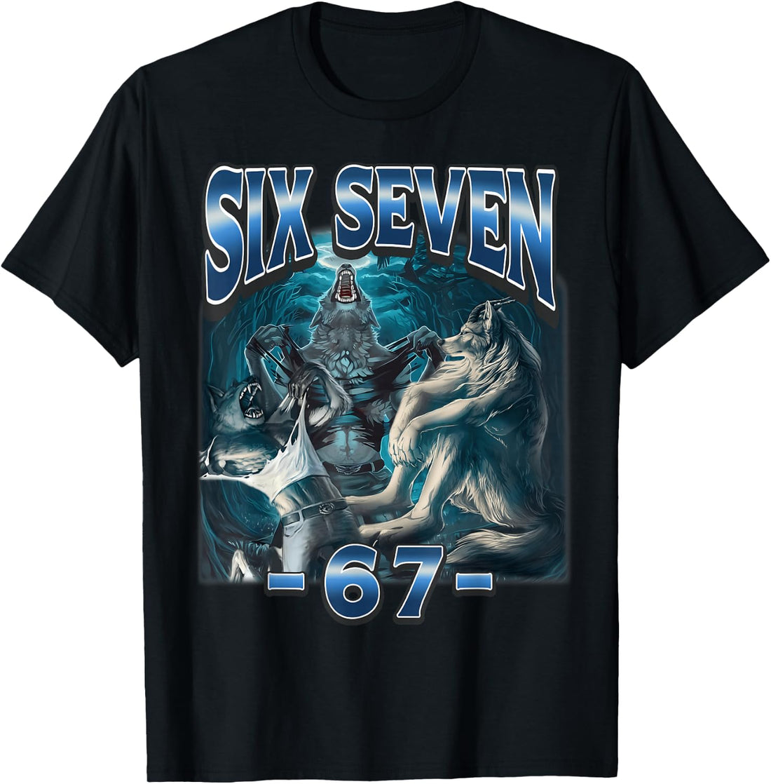 67 Alpha Wolf Meme Funny Six Seven Humor T-Shirt