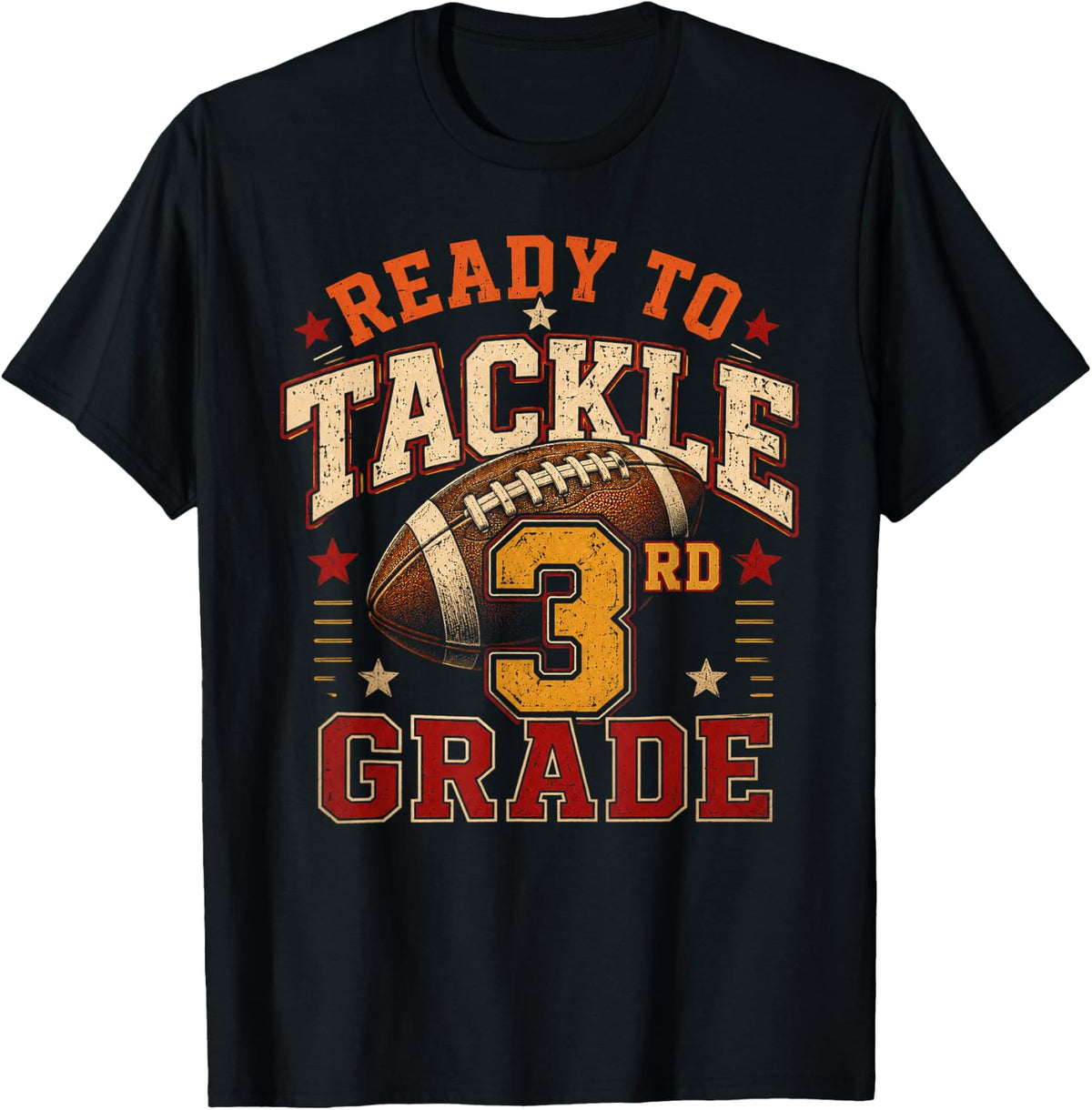 Ready to Tackle 3rd Grade Third Football Back to School T-Shirt