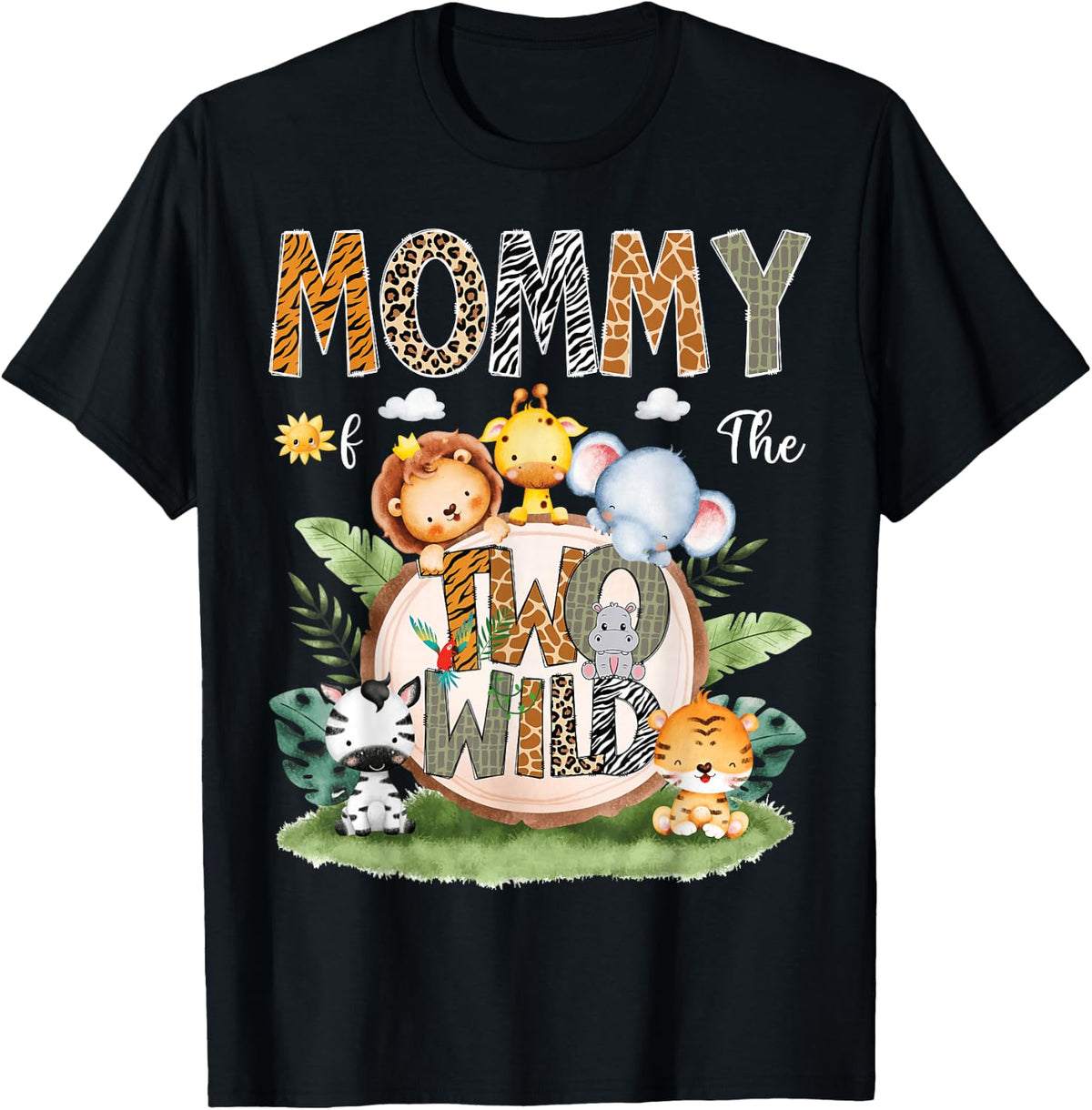 Mommy of The Two Wild 2Nd Birthday Safari Animal Lover T-Shirt