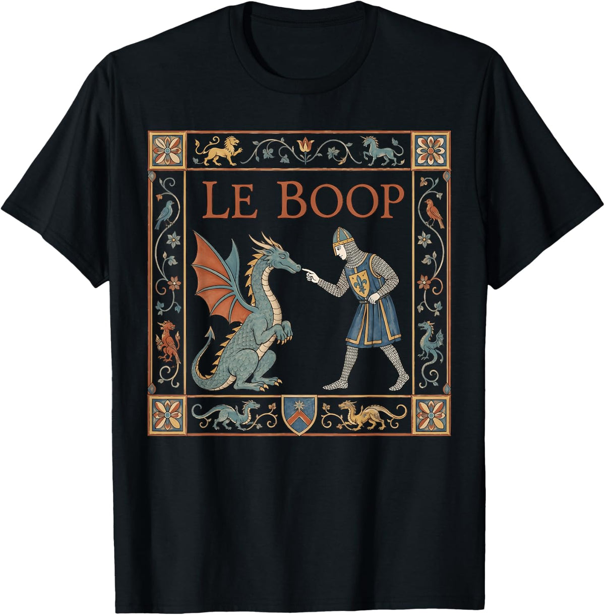 Le Boop Medieval Knight Dragon Fantasy Humor T-Shirt