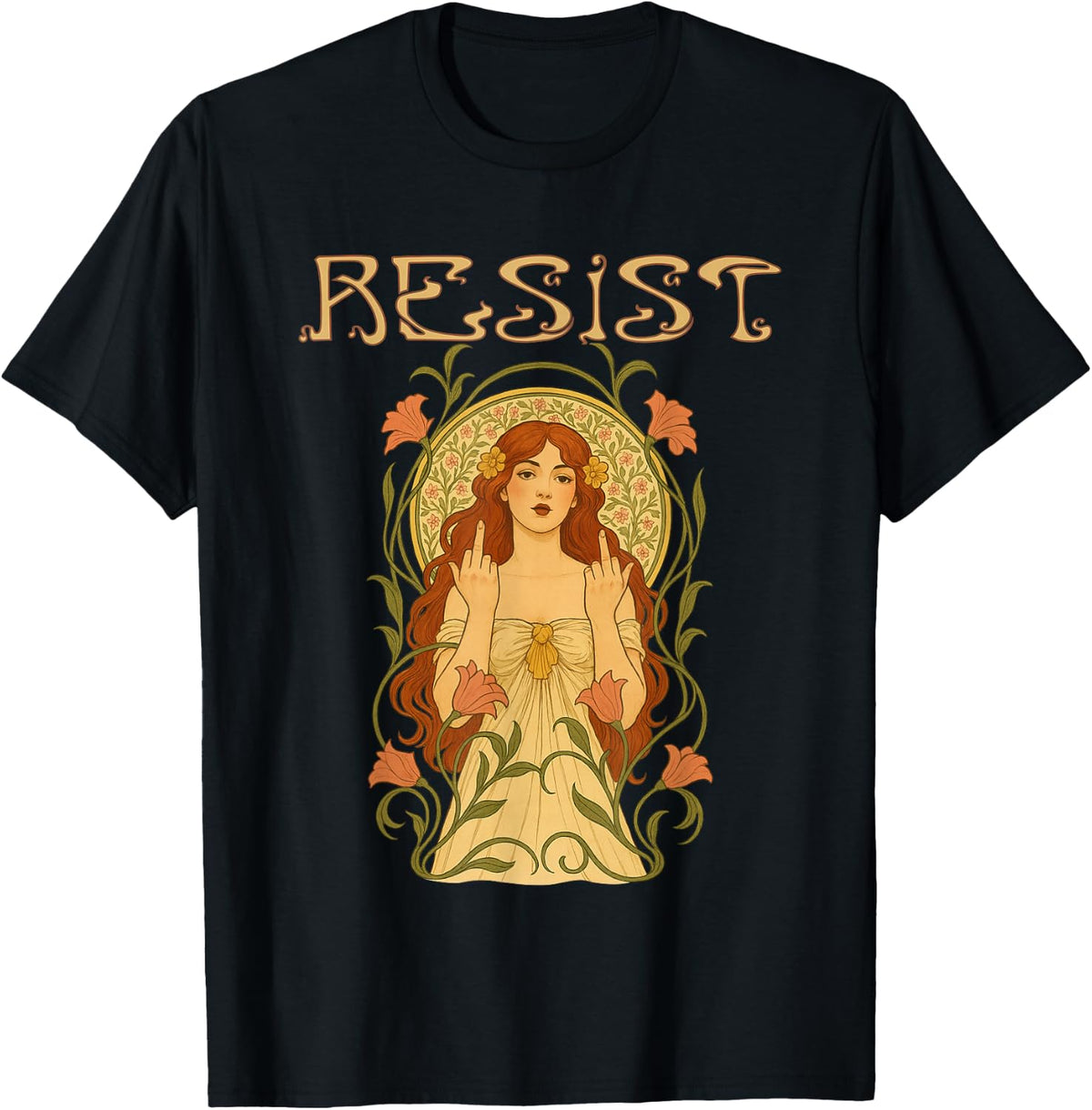 Resist Art Nouveau Mucha Anti Trump Women Feminist T-Shirt