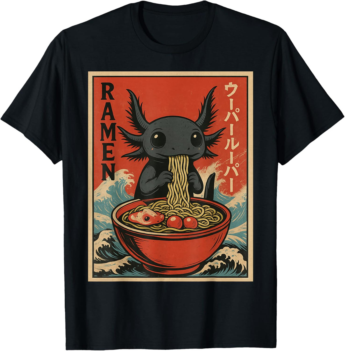 Japanese Anime Axolotls Ramen – Black Axolotl Eating Ramen T-Shirt