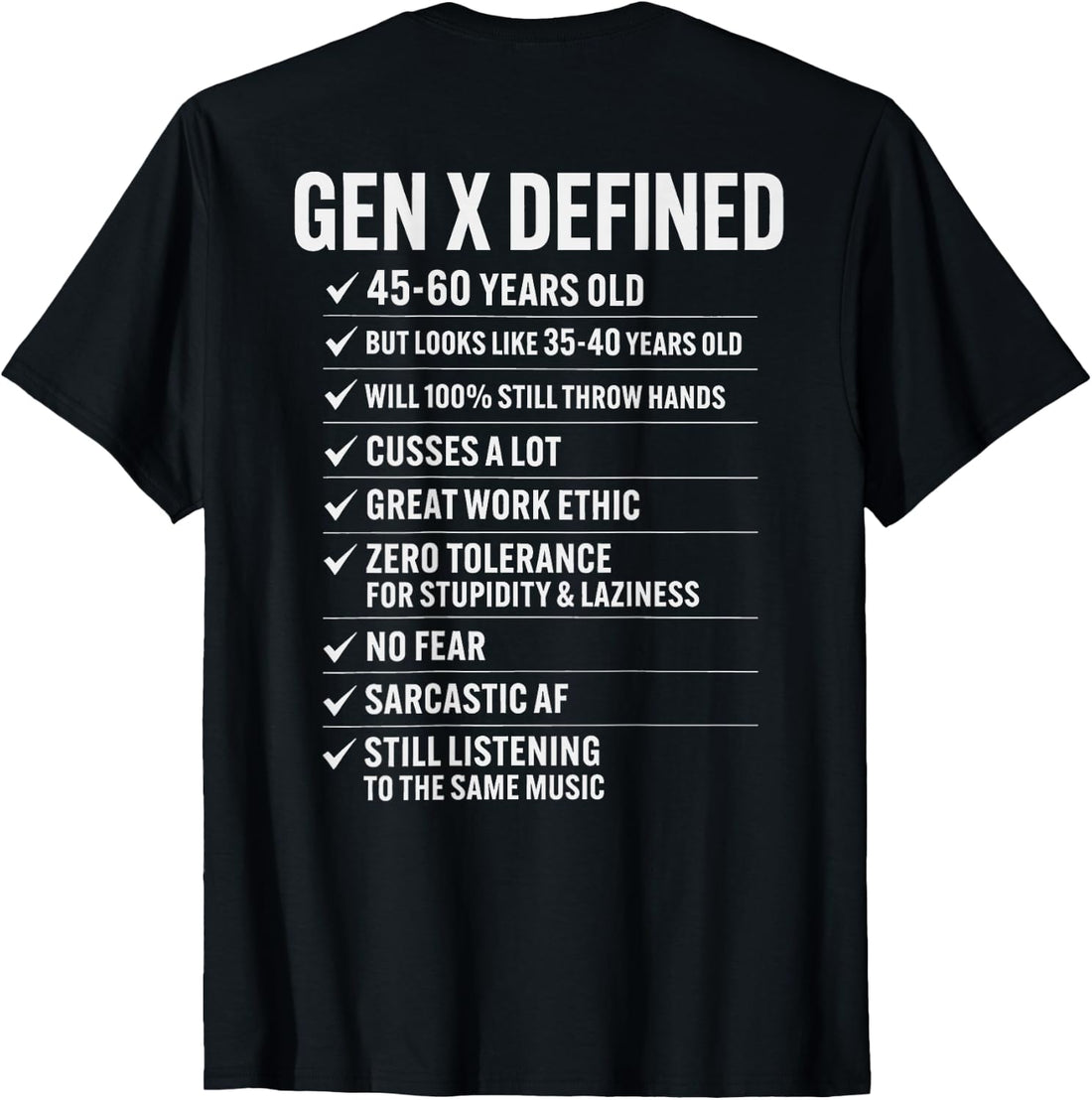 (ON Back) Gen X Defined Funny Retro Vintage Generation X T-Shirt