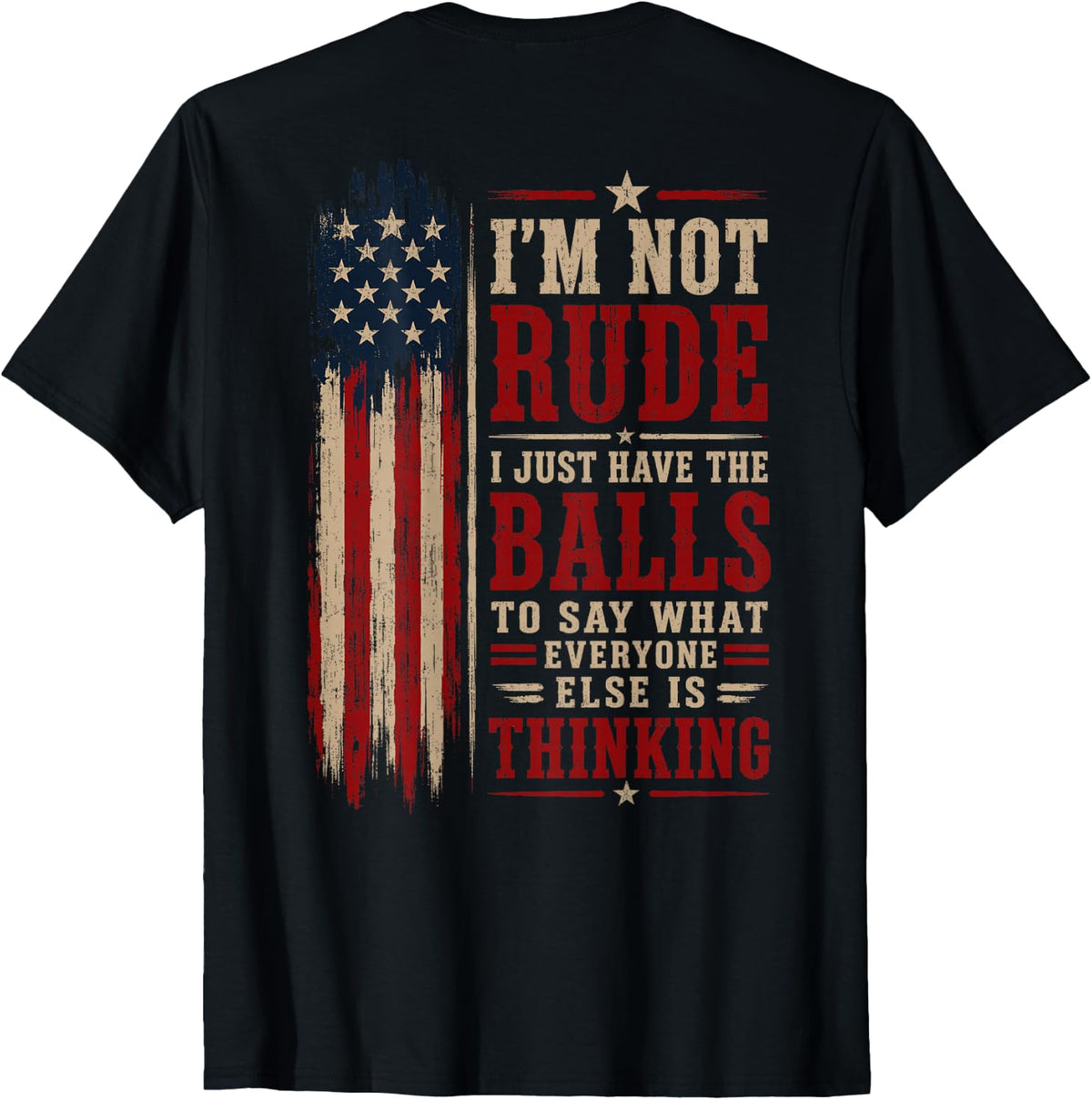 I'm Not Rude I Just Have The Balls Funny Sarcastic Quote T-Shirt