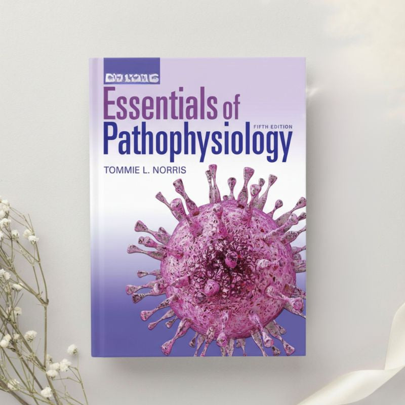 Porth’s Essentials of Pathophysiology by Tommie L. Norris