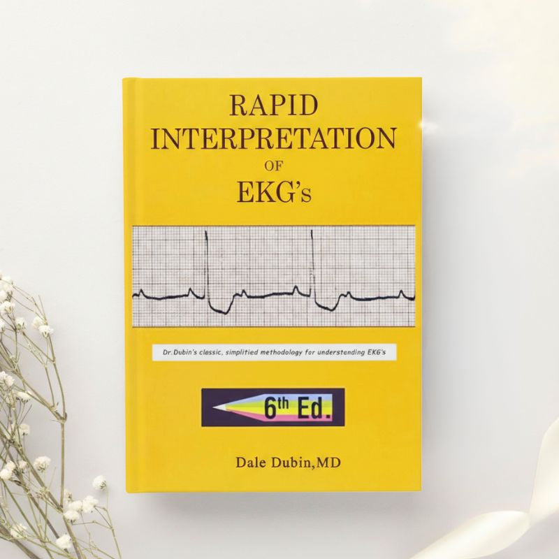 Rapid Interpretation of EKG’s ??? 6th Edition by Dale Dubin (2000)