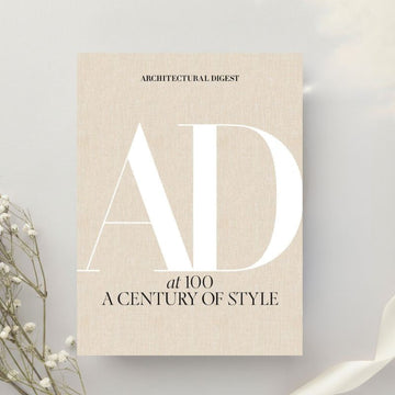 Architectural Digest at 100 A Century of Style by Architectural Digest (2019)