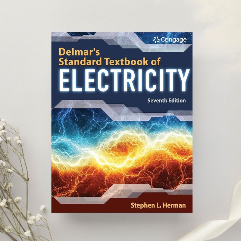 Delmar’s Standard Textbook of Electricity 7th Edition by Stephen Herman (2019)
