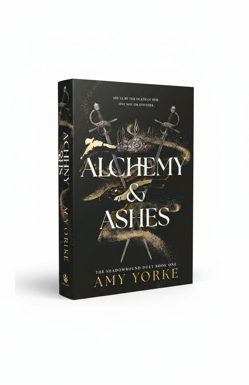Alchemy & Ashes: A Fantasy Romance (The Shadowbound Duet) by Amy Yorke