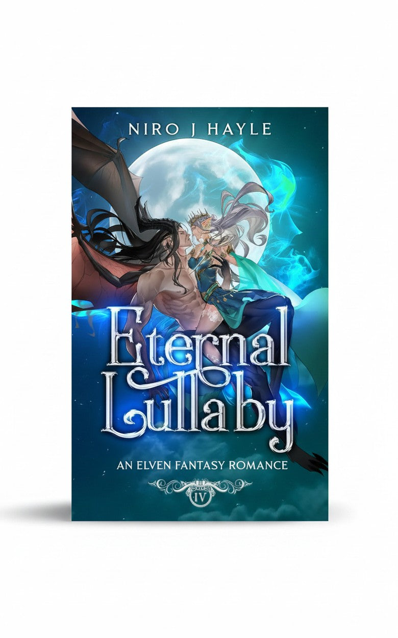 Eternal Lullaby: Elven Fantasy Romance by Niro J Hayle