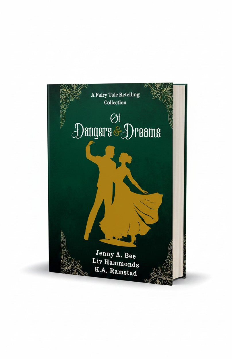 Of Dangers & Dreams: A Collection of Fantasy Fairy Tale Retellings (Fairy Tale Frenzy) by Liv Hammonds