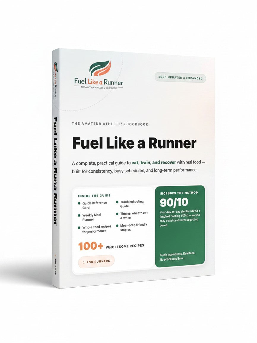 Fuel Like a Runner: The Amateur Athlete's Cookbook — 100+ Whole-Food Recipes, Meal Plans & the 90/10 Method for Endurance Performance by Pablo Ferrari
