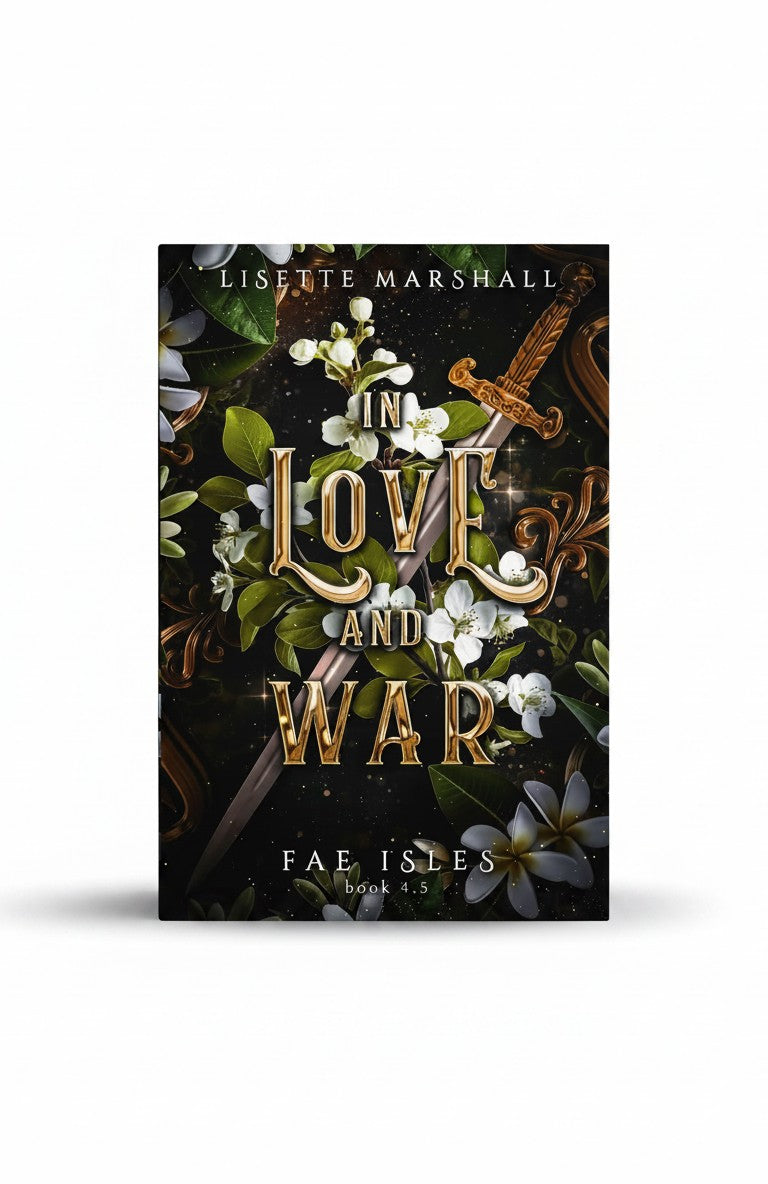 In Love and War: A Sapphic Fantasy Romance (Fae Isles) by Lisette Marshall