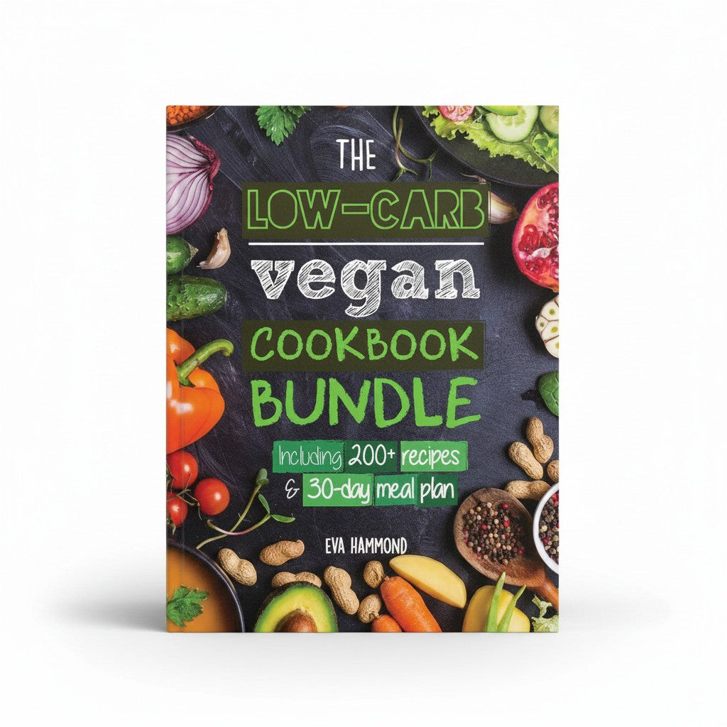 The Low Carb Vegan Cookbook Bundle: Including 30-Day Ketogenic Meal Plan (200+ Recipes: Breads, Fat Bombs & Cheeses) (Ketogenic Vegan Diet) by Eva Hammond