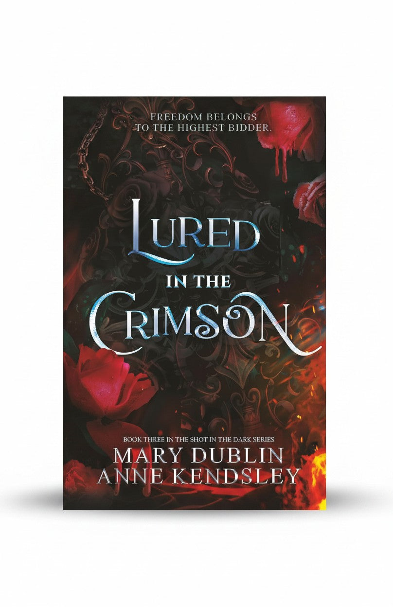 Lured in the Crimson: A Spellbinding Enemies-to-Lovers Urban Fantasy Adventure (Shot in the Dark Series) by Mary Dublin