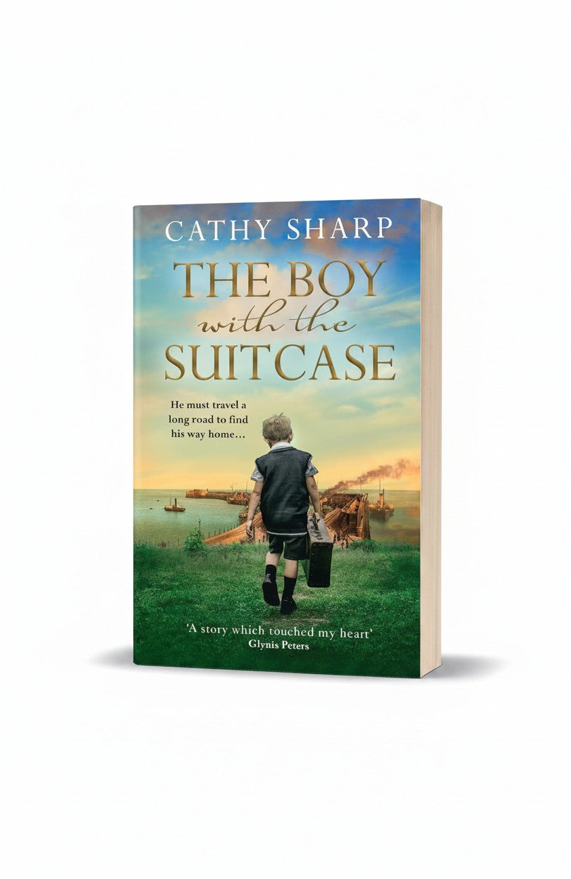 The Boy with the Suitcase: A historical wartime saga for 2022 from bestselling author, Cathy Sharp by Cathy Sharp