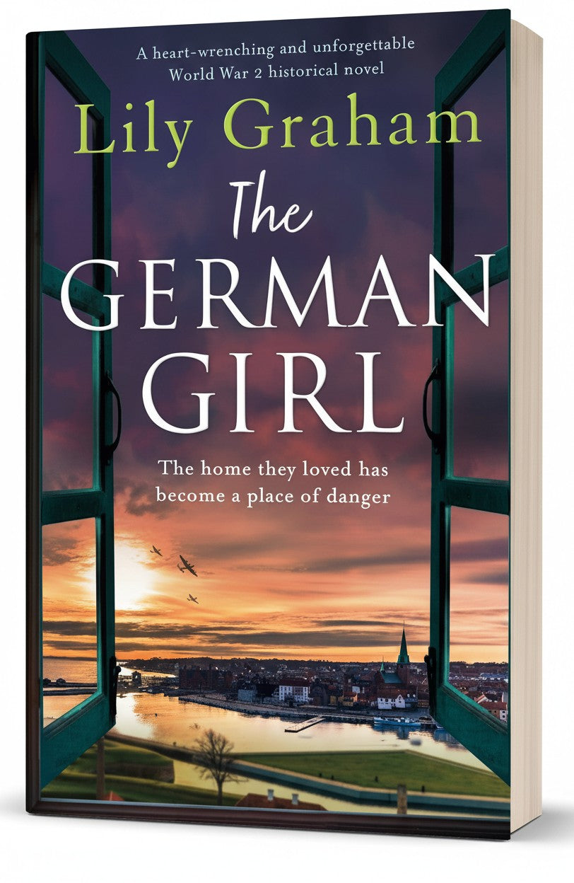 The German Girl: A heart-wrenching and unforgettable World War 2 historical novel by Lily Graham